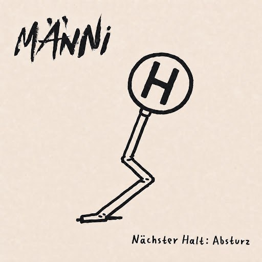 Männi - Nächster Halt: Absturz