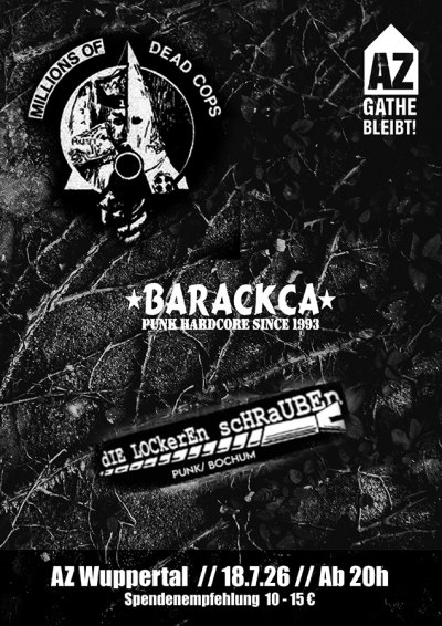 M.D.C., Barackca, Die lockeren Schrauben