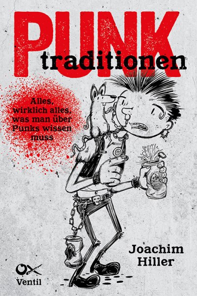 Buch-VÖ (6.11.): »Punktraditionen« – Joachim Hiller (Ox Fanzine / Kochen ohne Knochen)