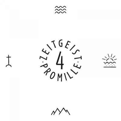 4 PROMILLE – ZEITGEIST