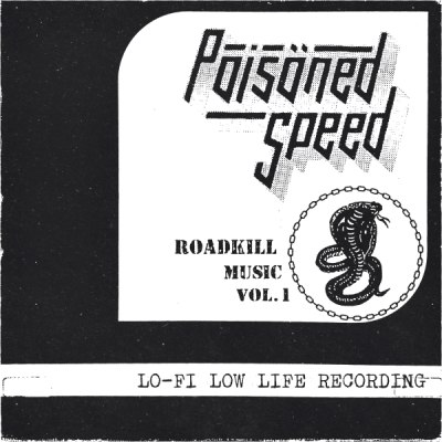 POISÖNED SPEED – ROADKILL MUSIC VOL. 1