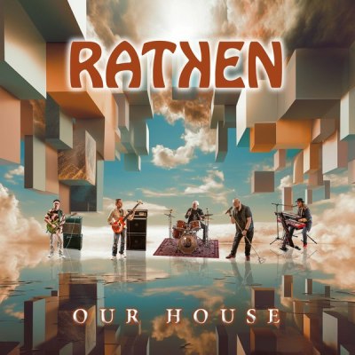 RATKEN – OUR HOUSE