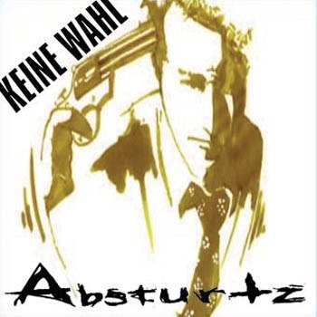 Absturtz – Keine Wahl