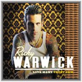 Ricky Warwick – Love Many Trust Few