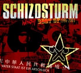 SCHIZOSTURM – Worst Best Of