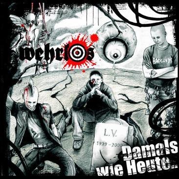 WEHRLOS – Damals wie heute... Hassenswerte Welt
