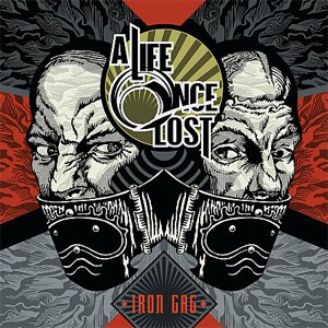 A Life once Lost – Iron Gag