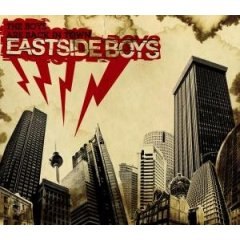 EASTSIDE BOYS – The Boys are back in Town