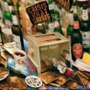 CRISIS WHAT CRISIS – Bad Toast