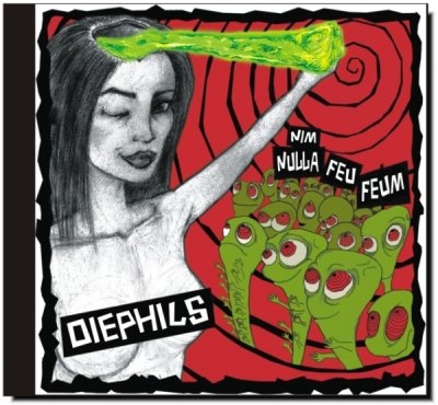 DIE PHILS – Nim Nulla Feu Feum