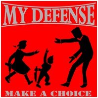 MY DEFENSE – MAKE A CHOICE