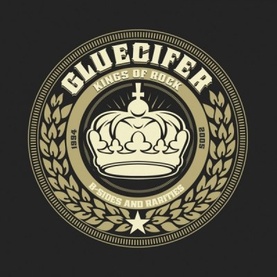 GLUECIFER – B-Sides and Rarities 1994-2005