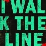 I WALK THE LINE – LANGUAGE OF THE LOST