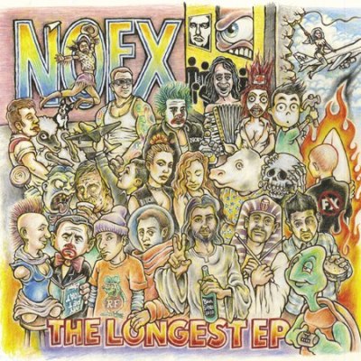 – NOFX - THE LONGEST EP