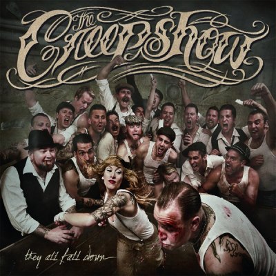 THE CREEPSHOW – THEY ALL FALL DOWN