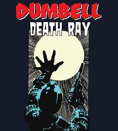 DUMBELL – DEATH RAY