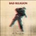 BAD RELIGION – THE DISSENT OF MEN