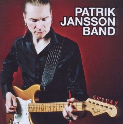 PATRIK JANSSON BAND – PATRIK JANSSON BAND