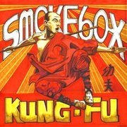 SMOKEBOX – KUNG-FU