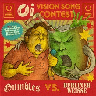 GUMBLES VS. BERLINER WEISSE – OI VISION SONG CONTEST SPLIT - CD