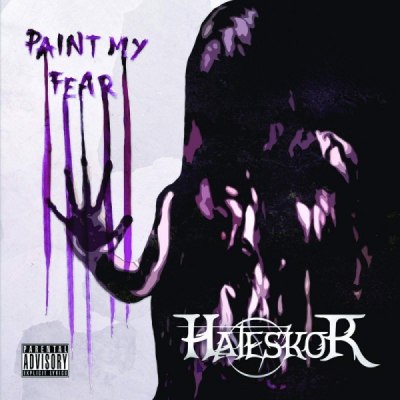 Hateskor – Paint my Fear