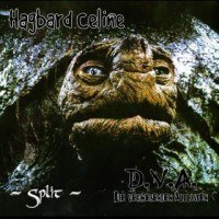 – V.A. HAGBARD CELINE + DIE VERWESENDEN ALTLASTEN – split LP