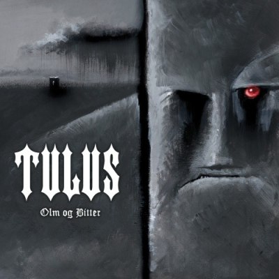 Tulus – Olm Og Bitter