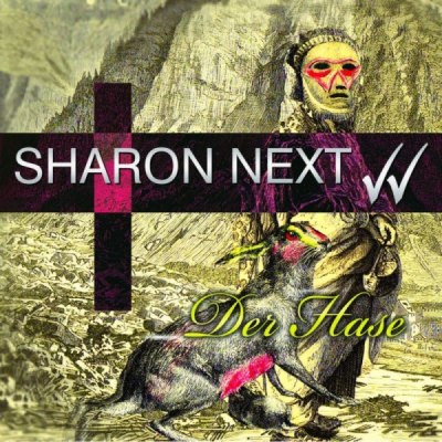 SHARON NEXT – Der Hase e.p.