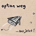 OPTION WEG – ...let's go now!