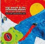 SIGI MARON & THE ROCKSTEADY ALLSTARS – es is net ollas ans