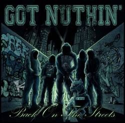 GOT NUTHIN´ – BACK ON THE STREETS