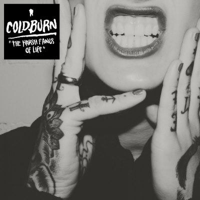 Coldburn – The Harsh Fangs Of Life