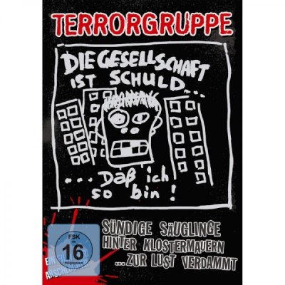 TERRORGRUPPE – SÜNDIGE SÄUGLINGE HINTER KLOSTERMAUERN...ZUR LUST VERDAMMT