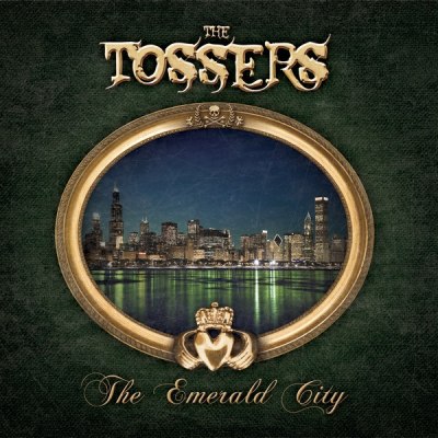 The Tossers – The Emerald City