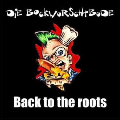 Die Bockwurschtbude – Back to the roots