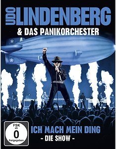 Udo Lindenberg and the Panikorchester – I'm Doing My Thing - The Show