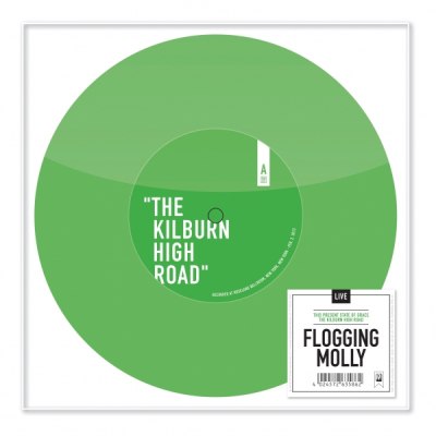 Flogging Molly – Live 7-Inch: The Kilburn High Road / Present State Of Grace