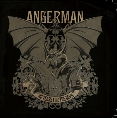 ANGERMAN – no tears for the devil