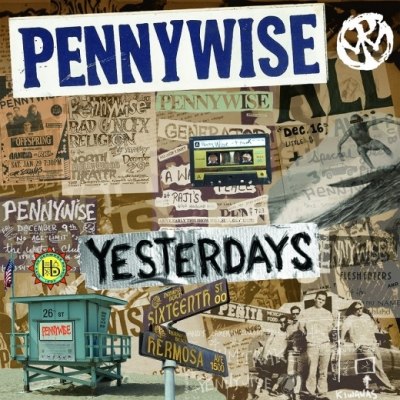 PENNYWISE – YESTERDAY