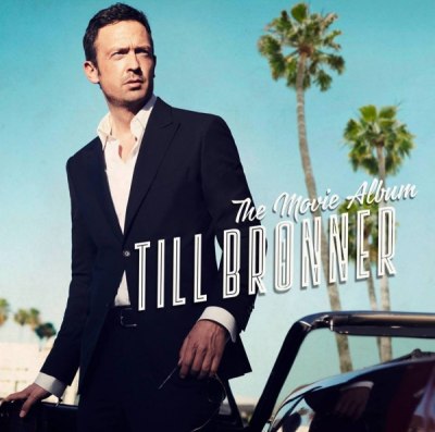 TILL BRÖNNER – THE MOVIE ALBUM