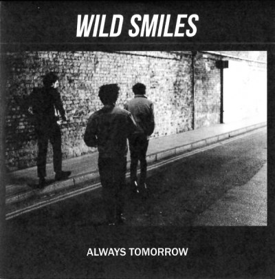 Wild Smiles – Always Tomorrow