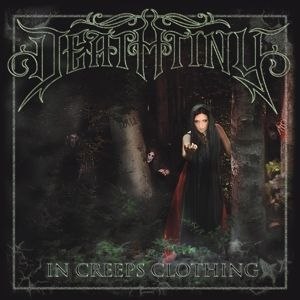 Deathtiny – In Creeps Clothing
