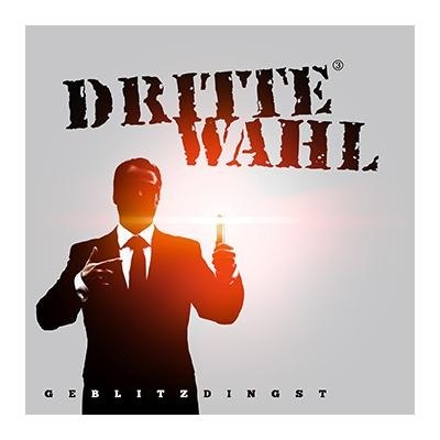 Dritte Wahl – Geblitzdingst