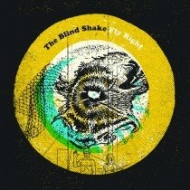 The Blind Shake – Fly Right