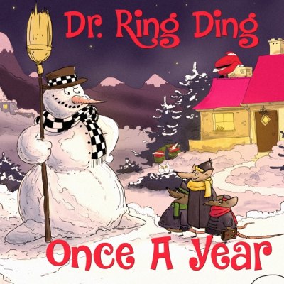 DR. RING DING – ONCE A YEAR
