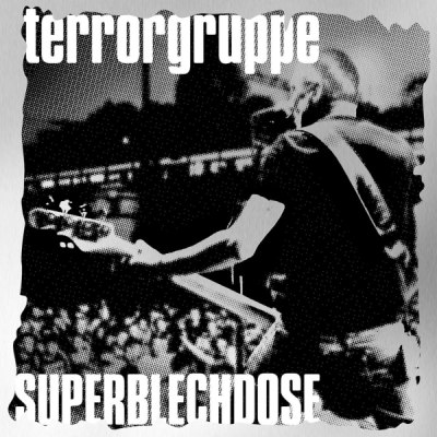 TERRORGRUPPE – SUPERBLECHDOSE