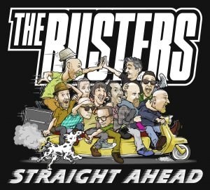 THE BUSTERS – STRAIGHT AHEAD