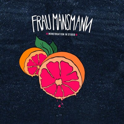FRAU MANSMANN – menstruation in stereo (CD, 12“ Vinyl in blau-violett transparent, MP3-Download, Stream)