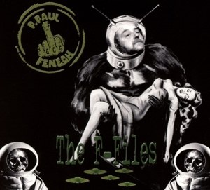 P. Paul Fenech – THE F-FILES