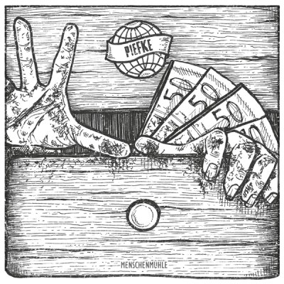 PIEFKE – menschenmhle (12“Vinyl mit Downloadcode, Download, Stream)